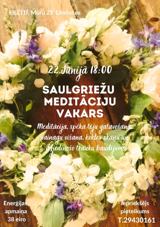 Saulgriežu Meditāciju vakars